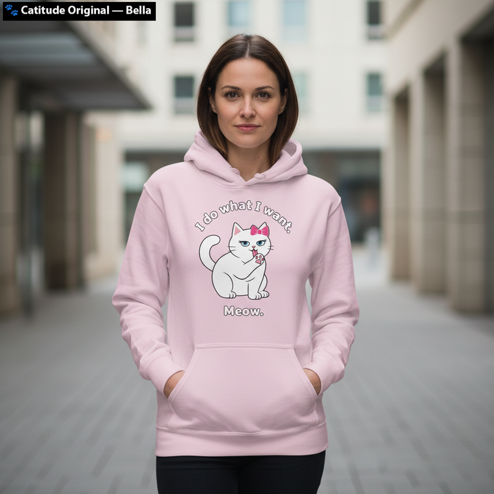 I Do What I Want. Meow. — Bella Premium Midweight Hoodie